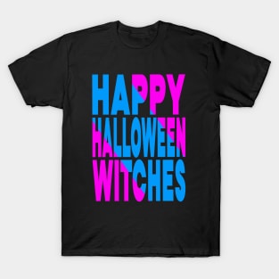 Happy Halloween witches T-Shirt